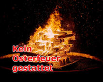 Kein Osterfeuer